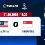 Soi kèo Malaysia vs Singapore 18h30 ngày 01/10/2026 – FIFA ASEAN Cup