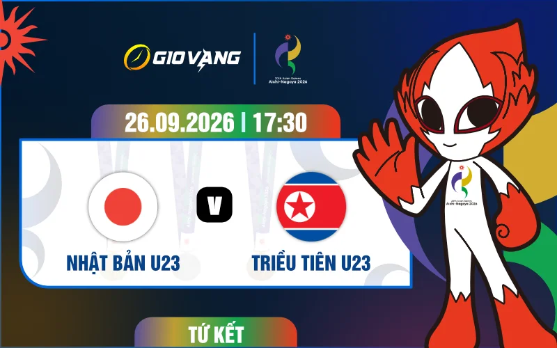 Soi kèo U23 Nhật Bản vs U23 Triều Tiên 17h30 ngày 26/9/2026 – ASIAD 2026