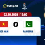 Soi kèo Việt Nam vs Pakistan 16h00 ngày 02/10/2026 – FIFA ASEAN Cup
